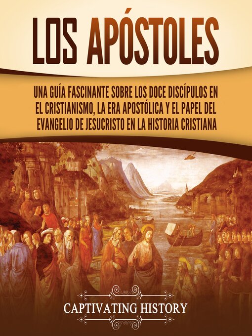 Title details for Los apóstoles by Captivating History - Available